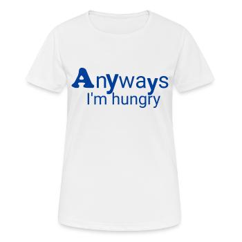 Toujours affamé - T-shirt respirant Femme - blanc - Devant - AI Model Female 172 dark (172cm)