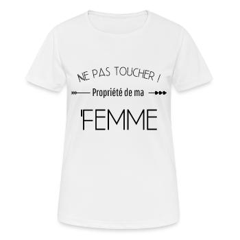 Ne pas toucher propriété de ma femme - T-shirt respirant Femme - blanc - Devant - AI Model Female 172 dark (172cm)