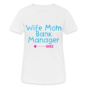 Épouse Maman Directeur de banque 3 - T-shirt respirant Femme - blanc - Devant - AI Model Female 172 dark (172cm)