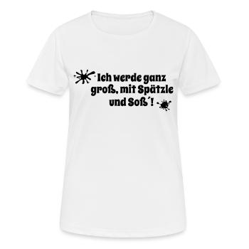 Ich werde ganz groß, mit Spätzle und Soß´! - Frauen T-Shirt atmungsaktiv - Weiß - Vorne - AI Model Female 172 dark (172cm)