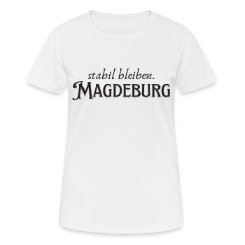 Magdeburg remain stable - Women's Breathable T-Shirt - white - Front - AI Model Female 172 dark (172cm)