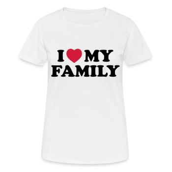 I love my family - Frauen T-Shirt atmungsaktiv - Weiß - Vorne - AI Model Female 172 dark (172cm)