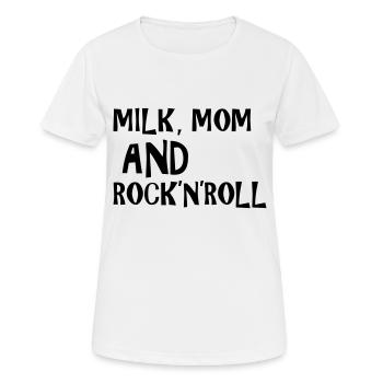 Milk, Mom and Rock 'N' Roll - Women's Breathable T-Shirt - white - Front - AI Model Female 172 dark (172cm)