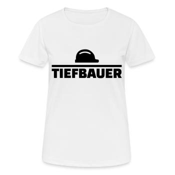 Tiefbauer - Frauen T-Shirt atmungsaktiv - Weiß - Vorne - AI Model Female 172 dark (172cm)