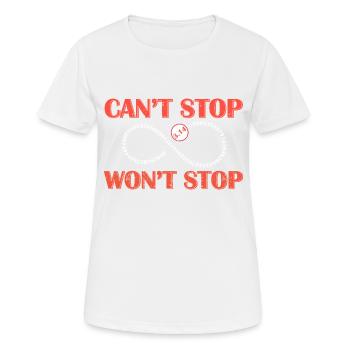 Can t Stop Wont Stop Pi Day Math Geek T-shirt - T-shirt respirant Femme - blanc - Devant - AI Model Female 172 dark (172cm)