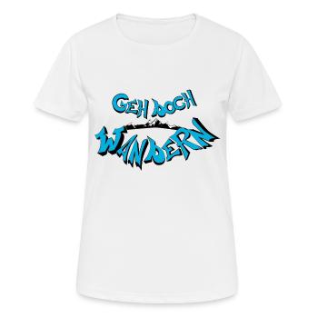 Geh doch wandern - Frauen T-Shirt atmungsaktiv - Weiß - Vorne - AI Model Female 172 dark (172cm)