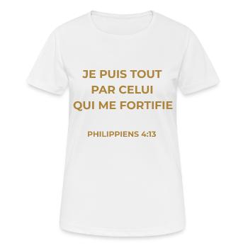 PHILIPPIENS 4:13 - VERSET DE LA BIBLE - Couleur or - T-shirt respirant Femme - blanc - Devant - AI Model Female 172 dark (172cm)