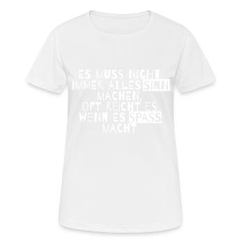 es muss nicht immer alles sinn Lustiger Spruch - Frauen T-Shirt atmungsaktiv - Weiß - Vorne - AI Model Female 172 dark (172cm)