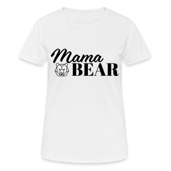 Mama Bear - Women's Breathable T-Shirt - white - Front - AI Model Female 172 dark (172cm)