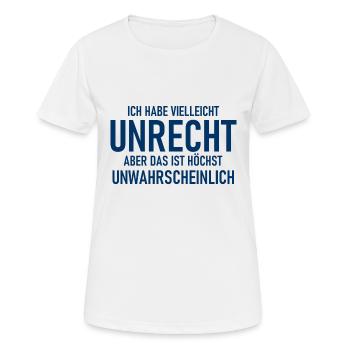 Ich habe vielleicht Unrecht aber unwahrscheinlich - Frauen T-Shirt atmungsaktiv - Weiß - Vorne - AI Model Female 172 dark (172cm)