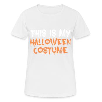 Ceci est mon costume d’Halloween t-shirt costume costume - T-shirt respirant Femme - blanc - Devant - AI Model Female 172 dark (172cm)