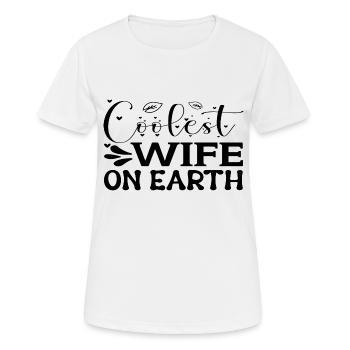 Coolest Wife on Earth - Women's Breathable T-Shirt - white - Front - AI Model Female 172 dark (172cm)