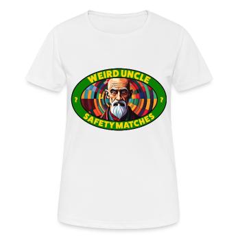 Weird Uncle - Sicherheits-Streichhölzer - Frauen T-Shirt atmungsaktiv - Weiß - Vorne - AI Model Female 172 dark (172cm)