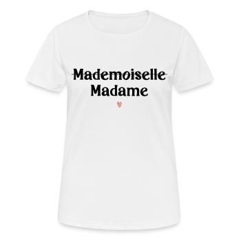 Mademoiselle Madame - Frauen T-Shirt atmungsaktiv - Weiß - Vorne - AI Model Female 172 dark (172cm)