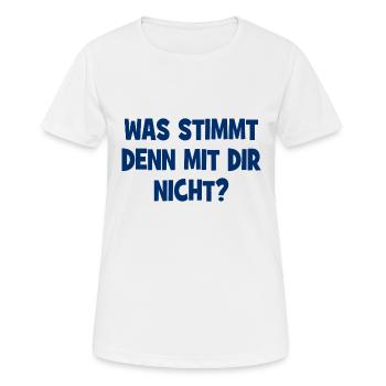 Was stimmt denn mit dir nicht? - Frage - Frauen T-Shirt atmungsaktiv - Weiß - Vorne - AI Model Female 172 dark (172cm)