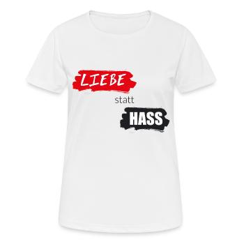 Liebe statt Hass - Frauen T-Shirt atmungsaktiv - Weiß - Vorne - AI Model Female 172 dark (172cm)