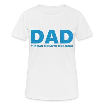 Dad Man Myth Legend - Frauen T-Shirt atmungsaktiv - Weiß - Vorne - AI Model Female 172 dark (172cm)