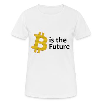 Bitcoin is the future - Frauen T-Shirt atmungsaktiv - Weiß - Vorne - AI Model Female 172 dark (172cm)