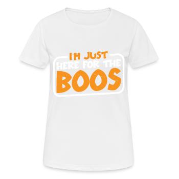 Je suis juste là pour les Boos 3 - T-shirt respirant Femme - blanc - Devant - AI Model Female 172 dark (172cm)