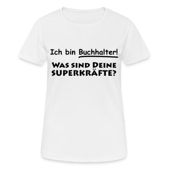 ich bin buchhalter - Frauen T-Shirt atmungsaktiv - Weiß - Vorne - AI Model Female 172 dark (172cm)