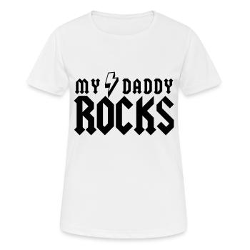 My Daddy Rocks - T-shirt respirant Femme - blanc - Devant - AI Model Female 172 dark (172cm)