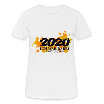 ich war dabei 2020 - Corona statement Sprüche - Frauen T-Shirt atmungsaktiv - Weiß - Vorne - AI Model Female 172 dark (172cm)