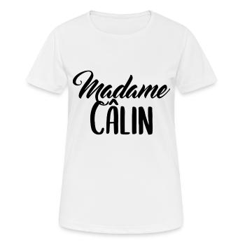 Madame Câlin - T-shirt respirant Femme - blanc - Devant - AI Model Female 172 dark (172cm)
