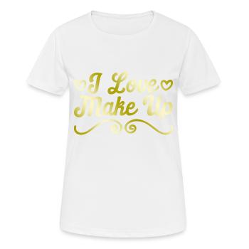 Ich liebe Make up - Frauen T-Shirt atmungsaktiv - Weiß - Vorne - AI Model Female 172 dark (172cm)