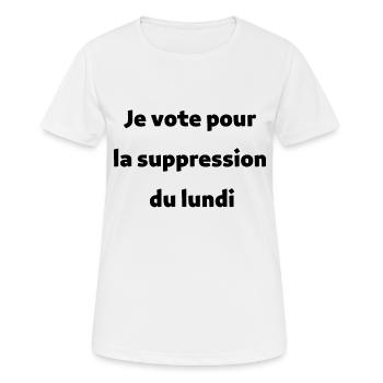 Tee-shirt drôle | Pour la suppression du lundi - T-shirt respirant Femme - blanc - Devant - AI Model Female 172 dark (172cm)