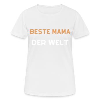 Beste Mama der Welt - Frauen T-Shirt atmungsaktiv - Weiß - Vorne - AI Model Female 172 dark (172cm)