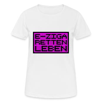 E ZIGA RETTEN LEBEN violett - Frauen T-Shirt atmungsaktiv - Weiß - Vorne - AI Model Female 172 dark (172cm)