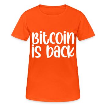 Bitcoin est de retour - T-shirt respirant Femme - orange néon - Devant - AI Model Female 172 dark (172cm)