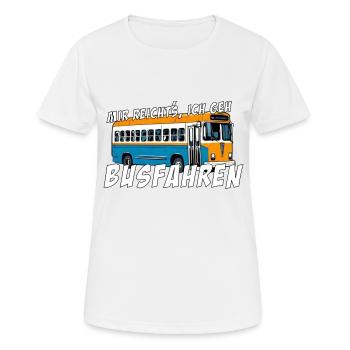 J’en ai assez, je vais prendre le bus - T-shirt respirant Femme - blanc - Devant - AI Model Female 172 dark (172cm)