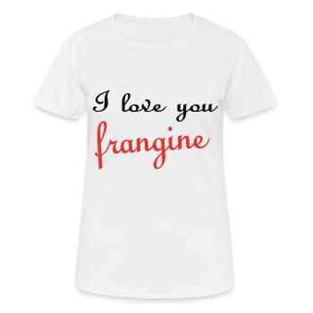 I love you FRANGINE - Women's Breathable T-Shirt - white - Front - AI Model Female 172 dark (172cm)