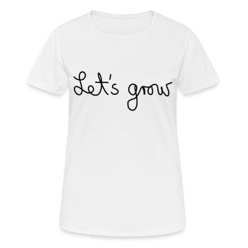 Let's grow Schriftzug - Frauen T-Shirt atmungsaktiv - Weiß - Vorne - AI Model Female 172 dark (172cm)