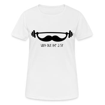 Workout like a Sir - Frauen T-Shirt atmungsaktiv - Weiß - Vorne - AI Model Female 172 dark (172cm)