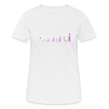 Uuiuiui Hemd 6 - Frauen T-Shirt atmungsaktiv - Weiß - Vorne - AI Model Female 172 dark (172cm)