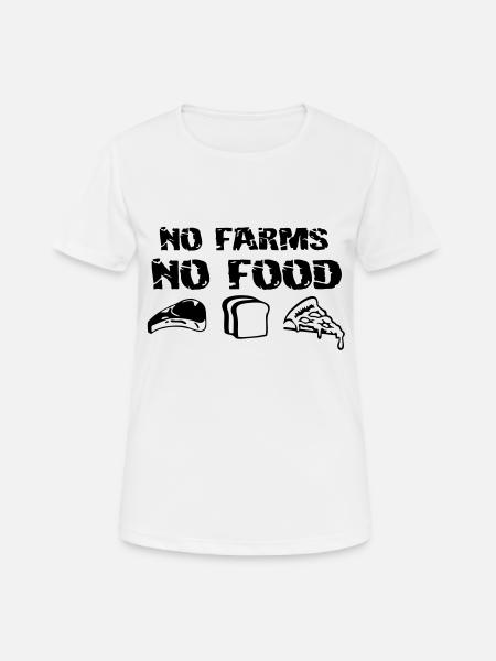 No Farms - No Food - Women's Breathable T-Shirt - white