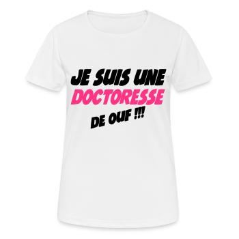 Je suis une doctoresse de ouf !!! - T-shirt respirant Femme - blanc - Devant - AI Model Female 172 dark (172cm)