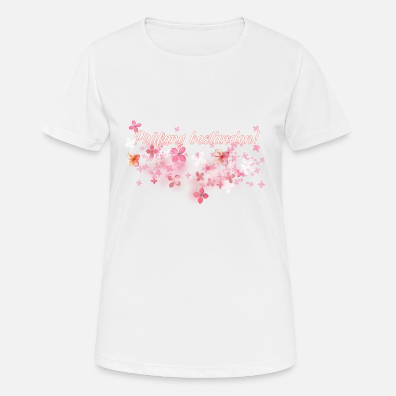 Prüfung bestanden! - Frauen T-Shirt atmungsaktiv - Weiß