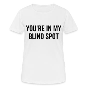 Vous êtes dans mon angle mort - T-shirt respirant Femme - blanc - Devant - AI Model Female 172 dark (172cm)