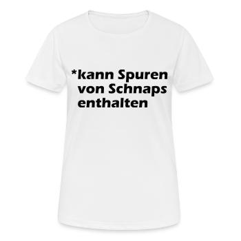 Kann Spuren von Schnaps enthalten - Frauen T-Shirt atmungsaktiv - Weiß - Vorne - AI Model Female 172 dark (172cm)