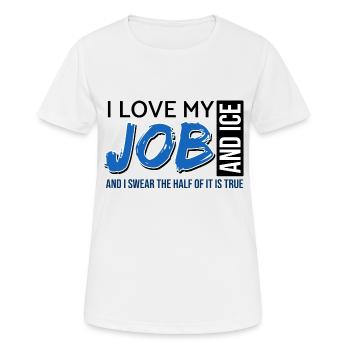 i love my job ice cream work stem colleagues color on - Women's Breathable T-Shirt - white - Front - AI Model Female 172 dark (172cm)