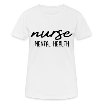 Krankenschwester Psychische Gesundheit - Frauen T-Shirt atmungsaktiv - Weiß - Vorne - AI Model Female 172 dark (172cm)