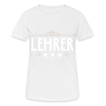 Lehrer Beruf - Frauen T-Shirt atmungsaktiv - Weiß - Vorne - AI Model Female 172 dark (172cm)