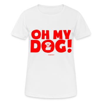 Oh mein Hund! - Frauen T-Shirt atmungsaktiv - Weiß - Vorne - AI Model Female 172 dark (172cm)