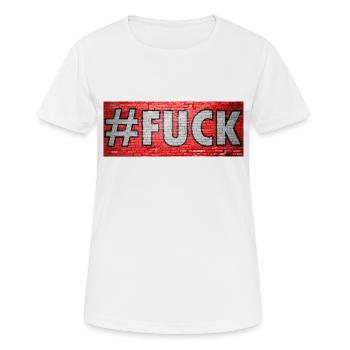 #Fuck graffiti - Women's Breathable T-Shirt - white - Front - AI Model Female 172 dark (172cm)