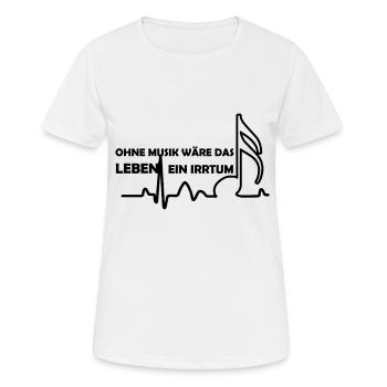 Sans musique la vie serait une erreur - T-shirt respirant Femme - blanc - Devant - AI Model Female 172 dark (172cm)