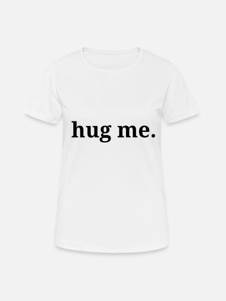 huh me - Women's Breathable T-Shirt - white