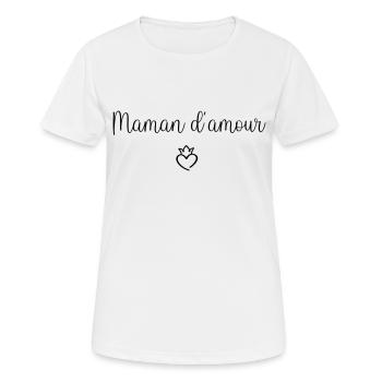 Maman d'amour - T-shirt respirant Femme - blanc - Devant - AI Model Female 172 dark (172cm)